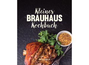 Kleines Brauhaus Kochbuch, Gebunden