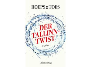 Der Tallinn-Twist - Thomas Hoeps, Jac. Toes, Kartoniert (TB)