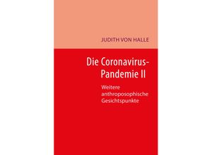 Die Coronavirus-Pandemie II - Judith von Halle, Kartoniert (TB)