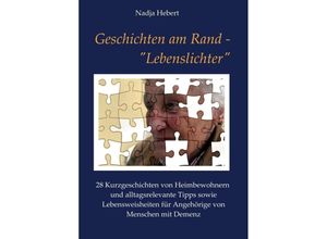 Geschichten am Rand - "Lebenslichter" - Nadja Hebert, Kartoniert (TB)