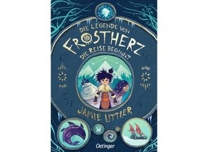 Die Reise beginnt / Die Legende von Frostherz Bd.1 - Jamie Littler, Gebunden