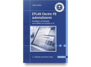 EPLAN Electric P8 automatisieren - Johann Weiher, Gebunden