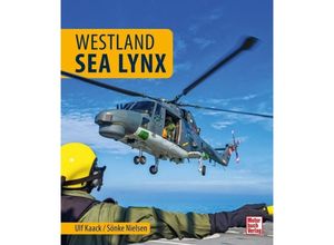 Westland Sea Lynx - Ulf Kaack, Sönke Nielsen, Gebunden