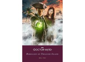 Doctor Who: Rebellion on Treasure Island - Bali Rai, Doctor Who, Kartoniert (TB)
