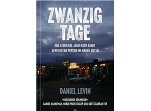Zwanzig Tage - Daniel Levin, Gebunden