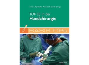 Basis-OPs - Top 10 in der Handchirurgie, Gebunden