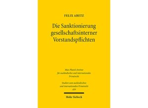 Die Sanktionierung gesellschaftsinterner Vorstandspflichten - Felix Abetz, Kartoniert (TB)