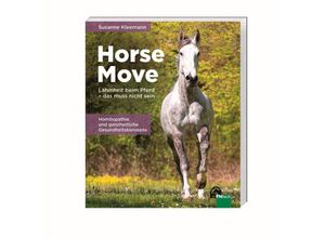 Horse Move - Susanne Kleemann, Gebunden