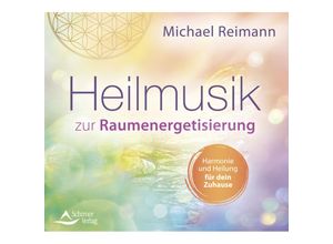 Heilmusik zur Raumenergetisierung,Audio-CD - Michael Reimann (Hörbuch)