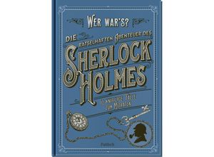 Die rätselhaften Abenteuer des Sherlock Holmes - Tim Dedopulos, Gebunden