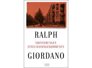 Erinnerungen eines Davongekommenen - Ralph Giordano, Taschenbuch