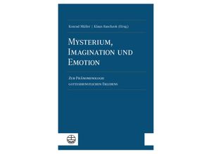 Mysterium, Imagination und Emotion, Kartoniert (TB)