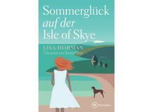 Sommerglück auf der Isle of Skye - Lisa Hobman, Kartoniert (TB)