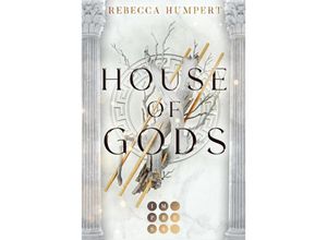 House of Gods - Rebecca Humpert, Taschenbuch