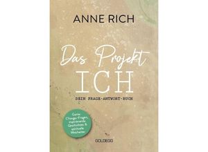 Das Projekt ICH - Anne Rich, Gebunden