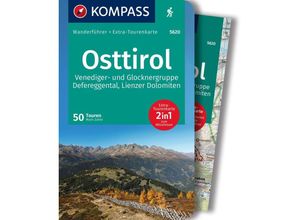 KOMPASS Wanderführer Osttirol, Venediger- und Glocknergruppe, Defereggental, Lienzer Dolomiten, 50 Touren mit Extra-Tourenkarte, Kartoniert (TB)