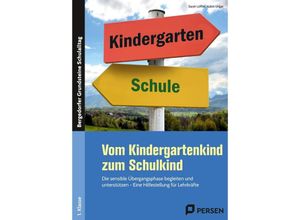 Bergedorfer Grundsteine Schulalltag - Grundschule / Vom Kindergartenkind zum Schulkind - Sarah Löffler, Isabel Ungar, Geheftet