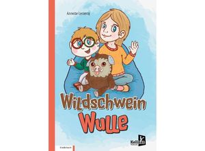 Wildschwein Wulle - Annette Leclercq, Gebunden