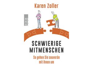 Schwierige Mitmenschen - Karen Zoller, Taschenbuch