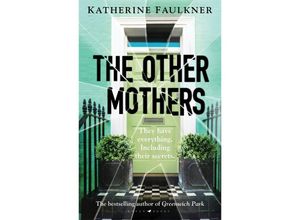 The Other Mothers - Katherine Faulkner, Kartoniert (TB)