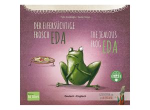 Der eifersüchtige Frosch Eda - Tülin Kozikoglu, Kartoniert (TB)