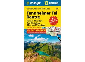 Mayr Wanderkarte Tannheimer Tal, Reutte XL 1:25.000, Karte (im Sinne von Landkarte)