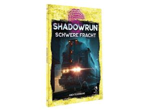 Shadowrun: Schwere Fracht, Kartoniert (TB)