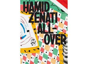 Hamid Zenati. All-Over, Kartoniert (TB)