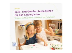 Spiel- und Geschichtensäckchen für den Kindergarten - Tatja Deck, Kartoniert (TB)