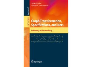 Graph Transformation, Specifications, and Nets, Kartoniert (TB)
