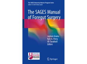 The SAGES Manual of Foregut Surgery, Kartoniert (TB)