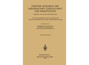 Fünfter Kongress der Europäischen Gesellschaft für Hämatologie - European Society of Haematology, Herbert Begemann, Kartoniert (TB)