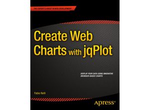 Create Web Charts with jqPlot - Fabio Nelli, Kartoniert (TB)