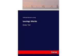 Lessings Werke - Gotthold Ephraim Lessing, Kartoniert (TB)