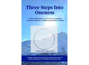 Three steps into Oneness - Thomas Rüedi, Kartoniert (TB)
