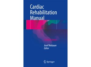 Cardiac Rehabilitation Manual, Kartoniert (TB)