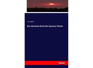 Das deutsche Buch der Sauveur Schule - van Daell, Kartoniert (TB)