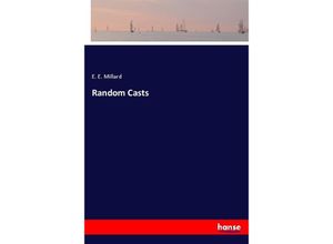 Random Casts - E. E. Millard, Kartoniert (TB)