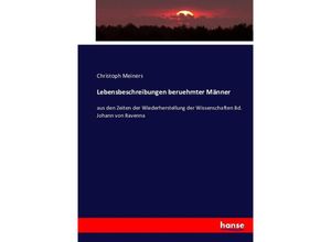 Lebensbeschreibungen beruehmter Männer - Christoph Meiners, Kartoniert (TB)