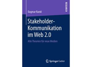 Stakeholder-Kommunikation im Web 2.0 - Dagmar Rankl, Kartoniert (TB)