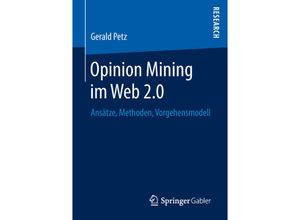 Opinion Mining im Web 2.0 - Gerald Petz, Kartoniert (TB)