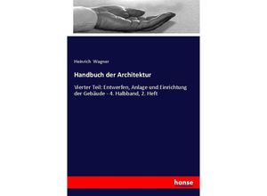 Handbuch der Architektur - Heinrich Wagner, Kartoniert (TB)