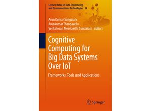Cognitive Computing for Big Data Systems Over IoT, Kartoniert (TB)