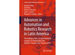 Advances in Automation and Robotics Research in Latin America, Kartoniert (TB)