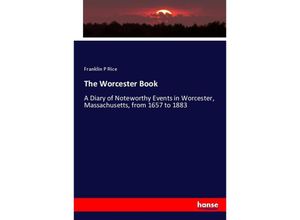 The Worcester Book - Franklin P. Rice, Kartoniert (TB)