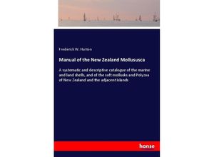 Manual of the New Zealand Mollususca - Frederick W. Hutton, Kartoniert (TB)