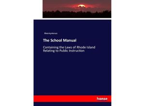 The School Manual - Heinrich Preschers, Kartoniert (TB)