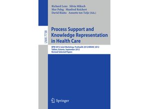 Process Support and Knowledge Representation in Health Care, Kartoniert (TB)