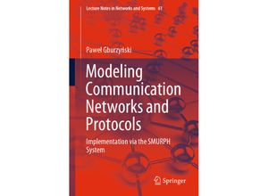 Modeling Communication Networks and Protocols - Pawel Gburzynski, Kartoniert (TB)