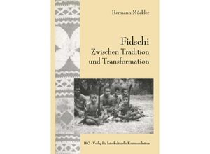 Fidschi Zwischen Tradition und Transformation - Hermann Muckler, Kartoniert (TB)